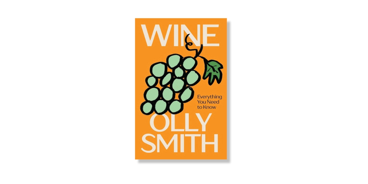 Wine book by Olly Smith